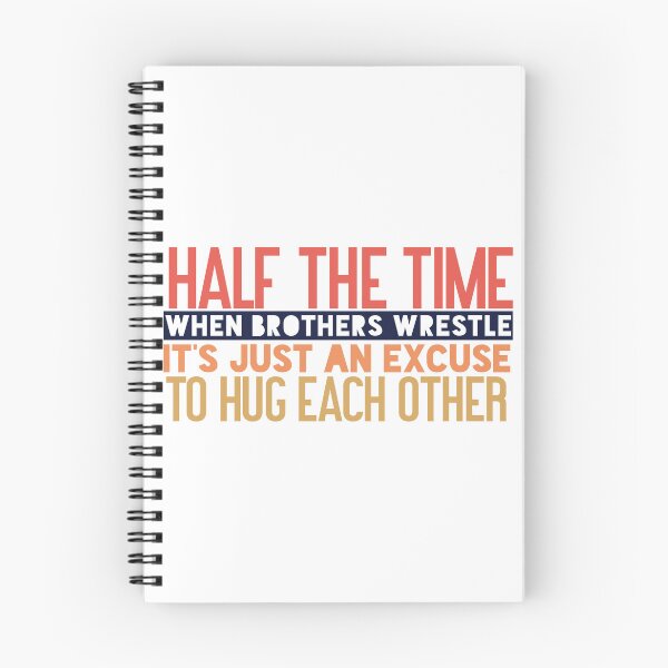Item preview, Half the time when brothers wrestle, it’s just an excuse to hug each other designed and sold by Badrart.