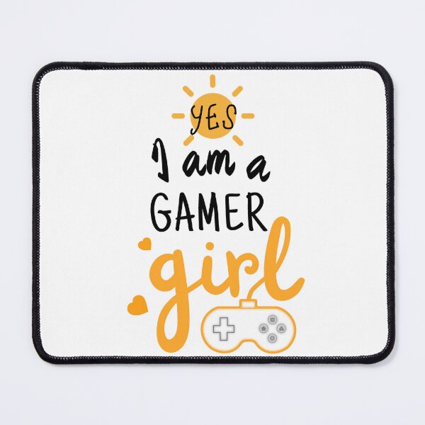 Item preview, Yes I Am A Gamer Girl designed and sold by ViewerEqualsPhoton.