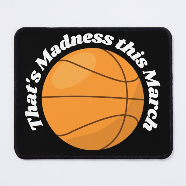 Item preview, This is madness this March basketball theme designed and sold by KeepItSimple089.