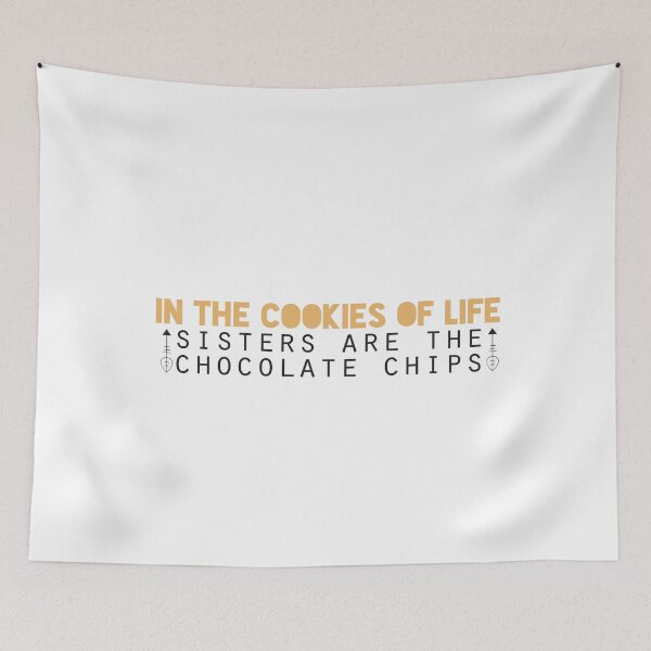 Item preview, In the cookies of life, sisters are the chocolate chips designed and sold by Badrart.