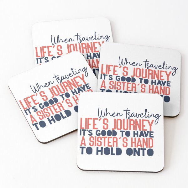 Item preview, When traveling life’s journey, it’s good to have a sister’s hand to hold onto designed and sold by Badrart.
