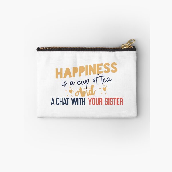 Item preview, Happiness is a cup of tea and a chat with your sister designed and sold by Badrart.
