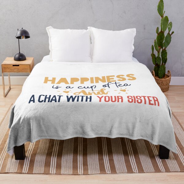 Item preview, Happiness is a cup of tea and a chat with your sister designed and sold by Badrart.