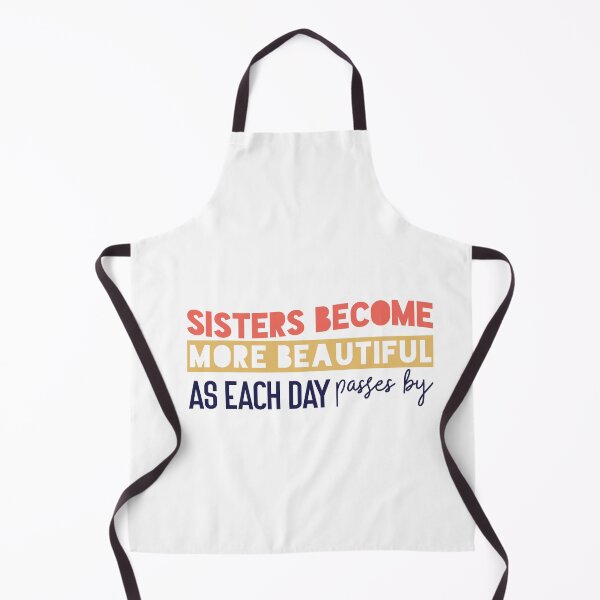 Item preview, Sisters become more beautiful as each day passes by. designed and sold by Badrart.