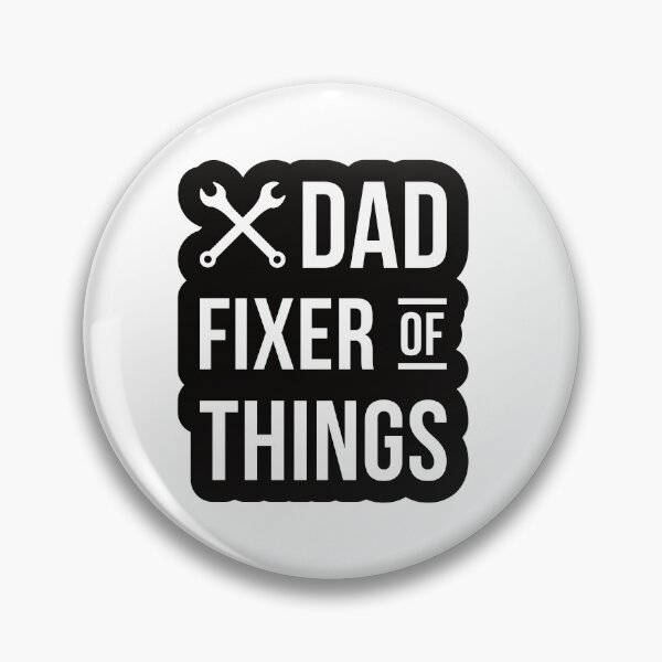 Item preview, DAD Fixer Of Things, Design For Daddy designed and sold by PROMEN Creativity.