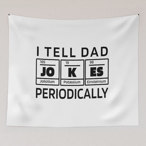 Item preview, I Tell DAD Jokes Periodically, Design For Daddy designed and sold by PROMEN Creativity.