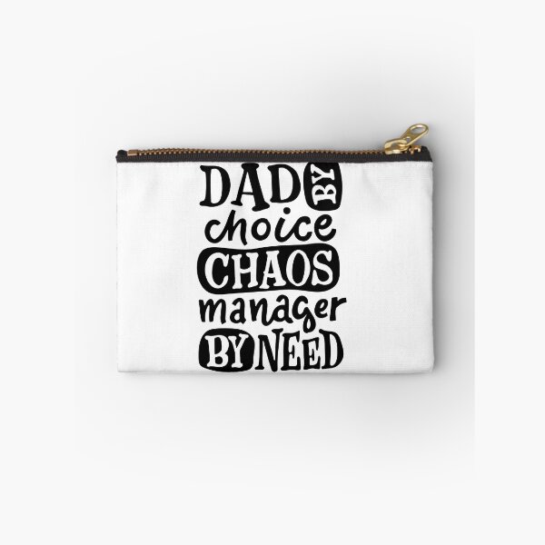 Item preview, DAD By Choice Chaos Manager By Need, Design For Daddy designed and sold by PROMEN Creativity.