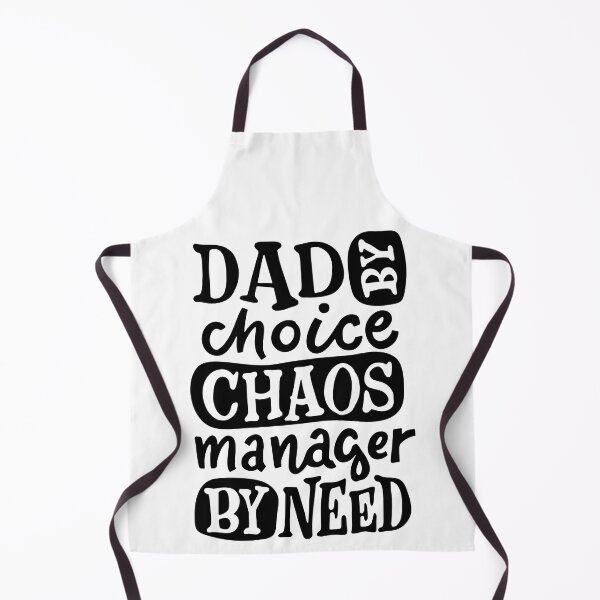 Item preview, DAD By Choice Chaos Manager By Need, Design For Daddy designed and sold by PROMEN Creativity.