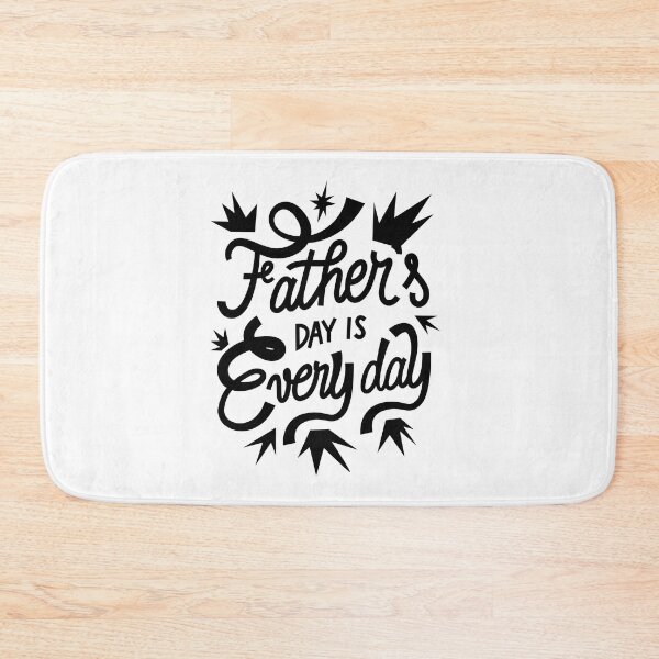 Item preview, Fathers Day Every Day, Design For Daddy Daughter designed and sold by PROMEN Creativity.
