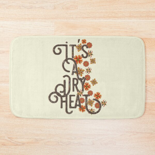 Item preview, It’s a dry heat brown by Heather Nafe Art designed and sold by HeatherNafeArt.