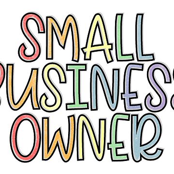 Artwork thumbnail, Small business owner by PurdyCDesigns1