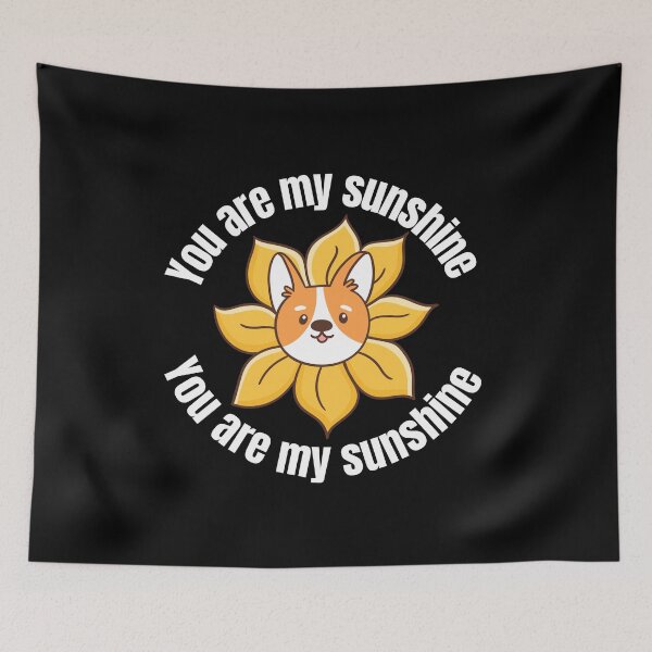 Item preview, You are my sunshine dog sunflower designed and sold by Tanuja  Sharma.