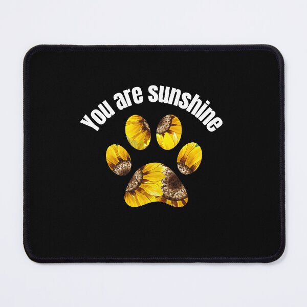 Item preview, You are my sunshine dog sunflower designed and sold by Tanuja  Sharma.