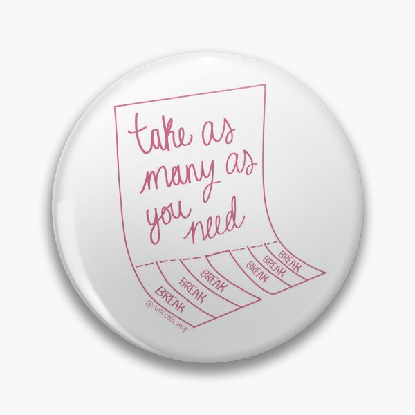 Item preview, take breaks self care reminder designed and sold by rosecolashop.