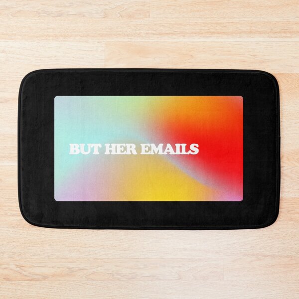 Item preview, Copy of But Her Emails designed and sold by dsxclothing.