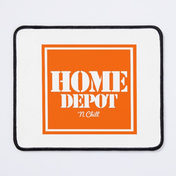 Item preview, Home Depot N Chill designed and sold by KMGraphics99.