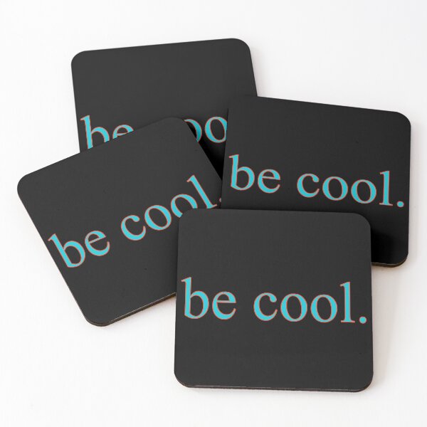Item preview, Be Cool, Inspirational, Motivational, Minimalist, Typography, Aesthetic Text designed and sold by DULCE76.