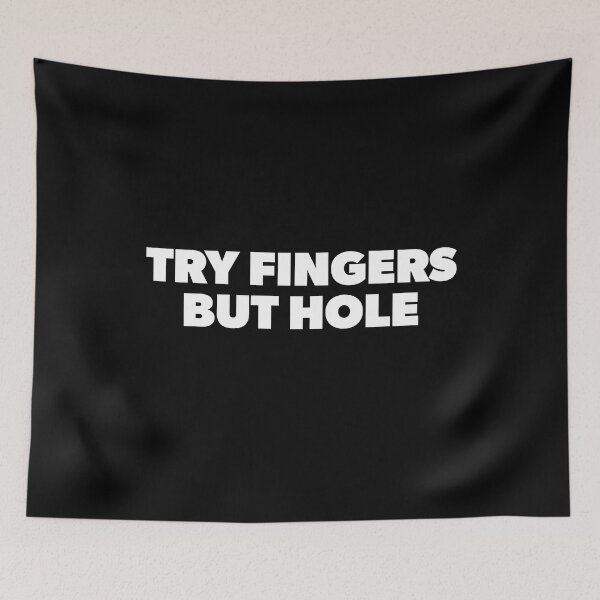 Item preview, Try Fingers But Hole Gamer designed and sold by RoguePixel.