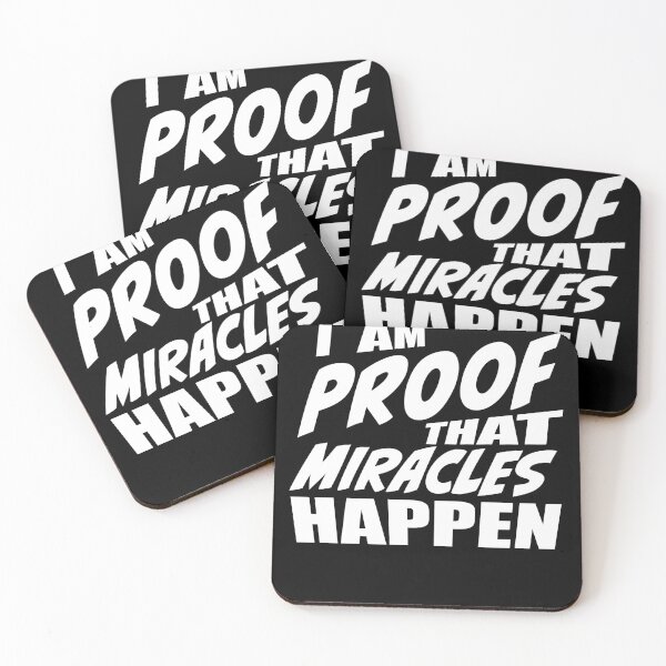 Item preview, I Am Proof That Miracles Happen designed and sold by RoguePixel.