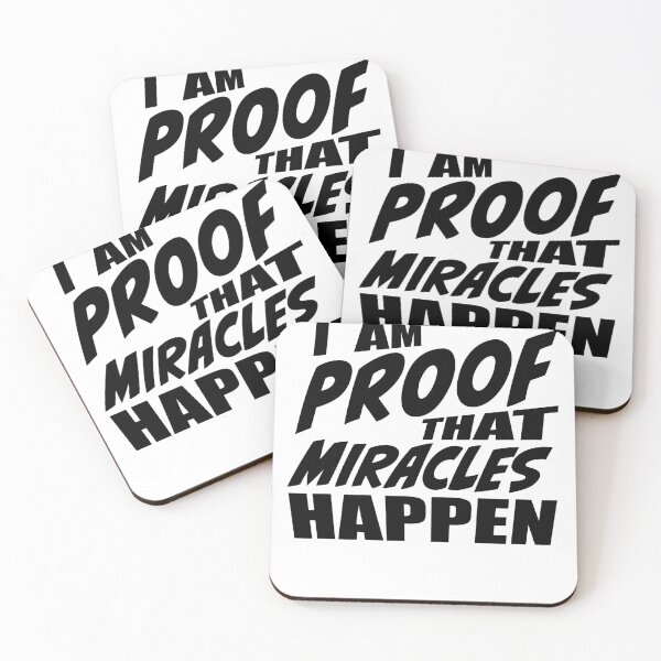 Item preview, I Am Proof That Miracles Happen designed and sold by RoguePixel.