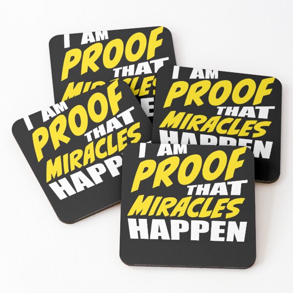 Item preview, I Am Proof That Miracles Happen designed and sold by RoguePixel.