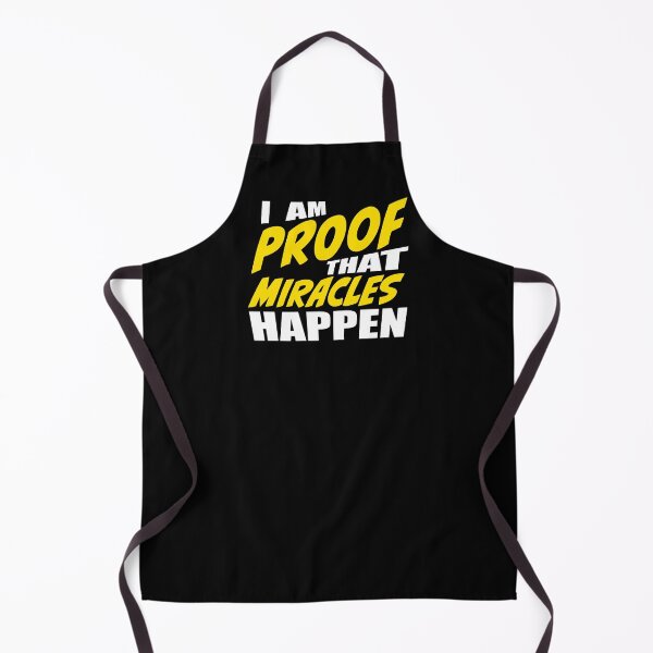 Item preview, I Am Proof That Miracles Happen designed and sold by RoguePixel.