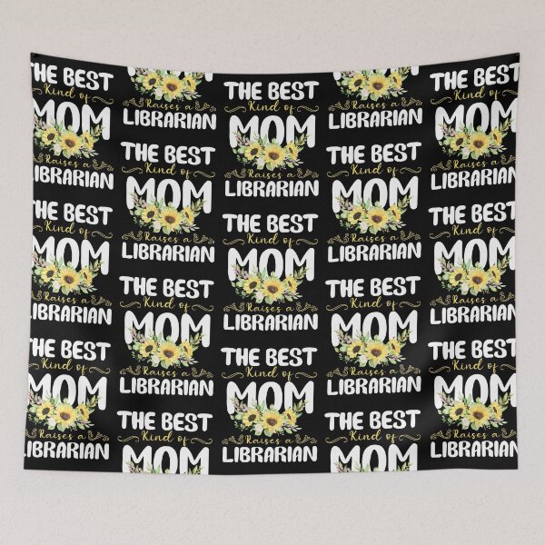Item preview, the best kind of mom raises a Librarian designed and sold by EmilyFun.