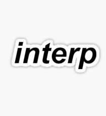 interp is cool Sticker