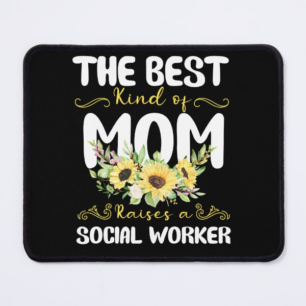 Item preview, the best kind of mom raises a Social worker designed and sold by EmilyFun.