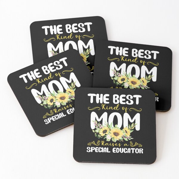 Item preview, the best kind of mom raises a Special Educator designed and sold by EmilyFun.