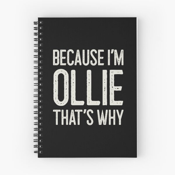 Item preview, Because I’m Ollie That’s Why Funny Personalized Name designed and sold by MariosNydras.