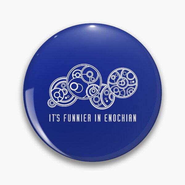 Item preview, It's Funnier in Enochian... in Gallfreyan  designed and sold by NakataRimen.