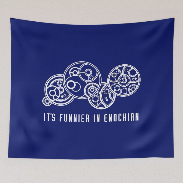 Item preview, It's Funnier in Enochian... in Gallfreyan  designed and sold by NakataRimen.