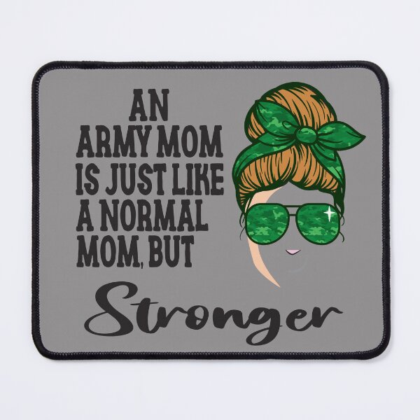 Item preview, An Army Mom designed and sold by koonam.