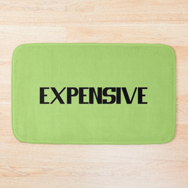 Item preview, Expensive - Bold Black Text designed and sold by Chubuter.