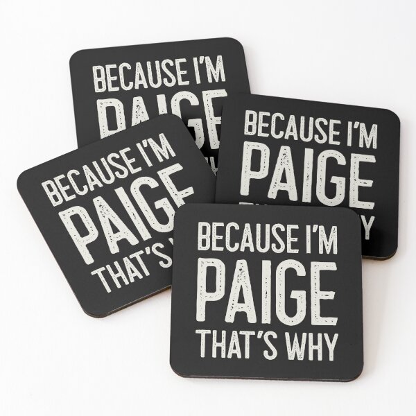 Item preview, Because I’m Paige That’s Why Funny Personalized Name designed and sold by MariosNydras.