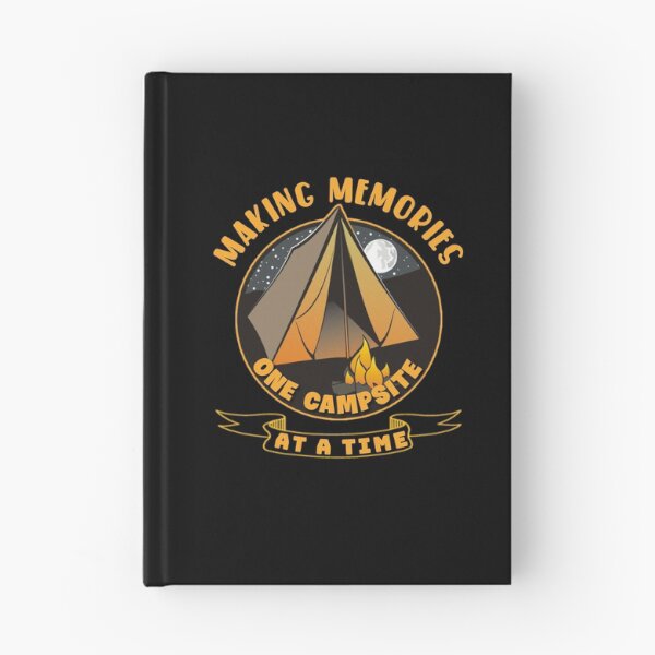 Item preview, Making memories one campsite at a time. designed and sold by Umiska.