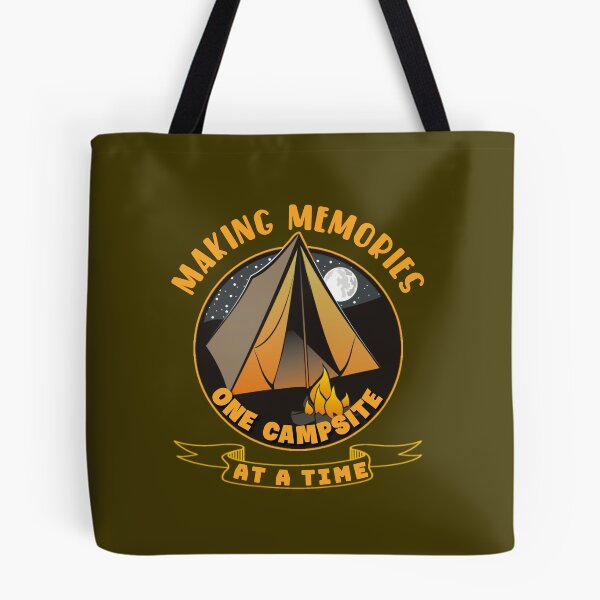 Item preview, Making memories one campsite at a time. designed and sold by Umiska.