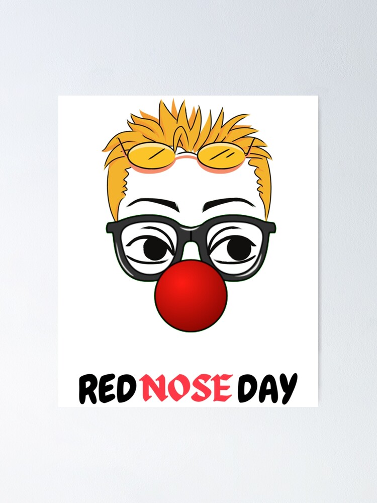 "Red Nose Day 2022 " Poster for Sale by sophiehaup99 Redbubble