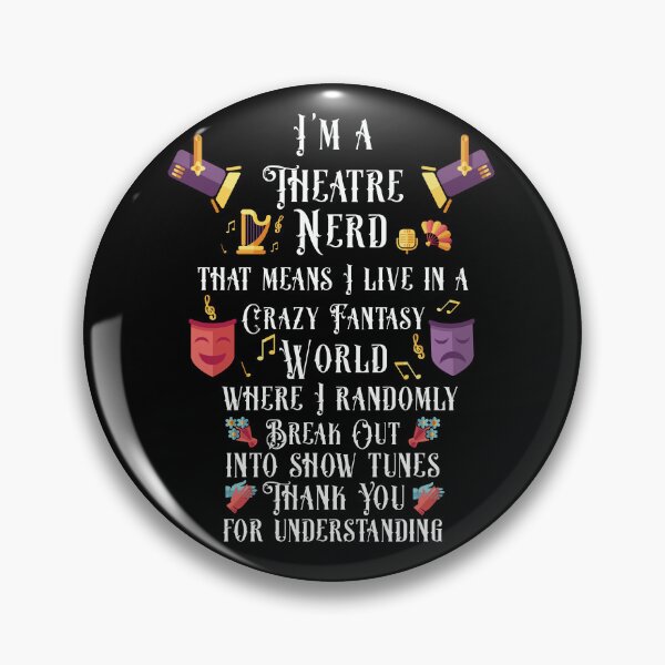 Item preview, Theatre Nerd Musical Broadway Actor Theater Thespian designed and sold by alice12S56.