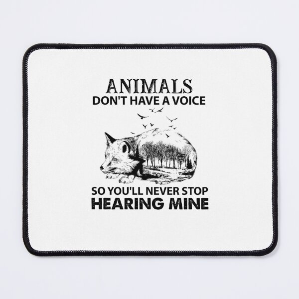 Item preview, Animals Don't Have A Voice So You'll Never Stop Hearing  designed and sold by Emionalk1092.