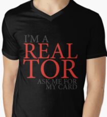 I'm a realtor ask for my card funny design Men's V-Neck T-Shirt