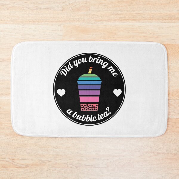 Item preview, Did you bring me a bubble tea? designed and sold by Daggerton.