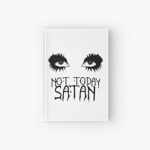 Not Today Satan - Bianca Del Rio Hardcover Journal