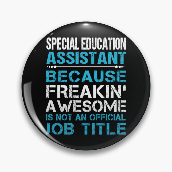 Item preview, Special Education Assistant T Shirt - Freaking Awesome Gift Item Tee designed and sold by miraschroe.
