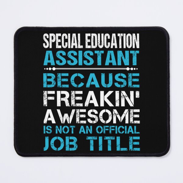 Item preview, Special Education Assistant T Shirt - Freaking Awesome Gift Item Tee designed and sold by miraschroe.
