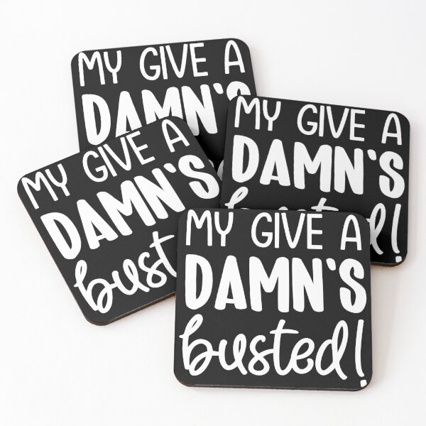 Item preview, My give a damn's busted designed and sold by pnkpopcorn.