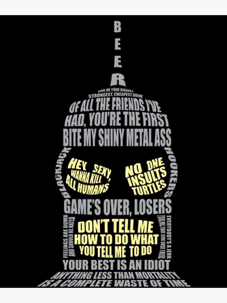 "Bender quotes Classic ." Poster for Sale by naturealvar Redbubble