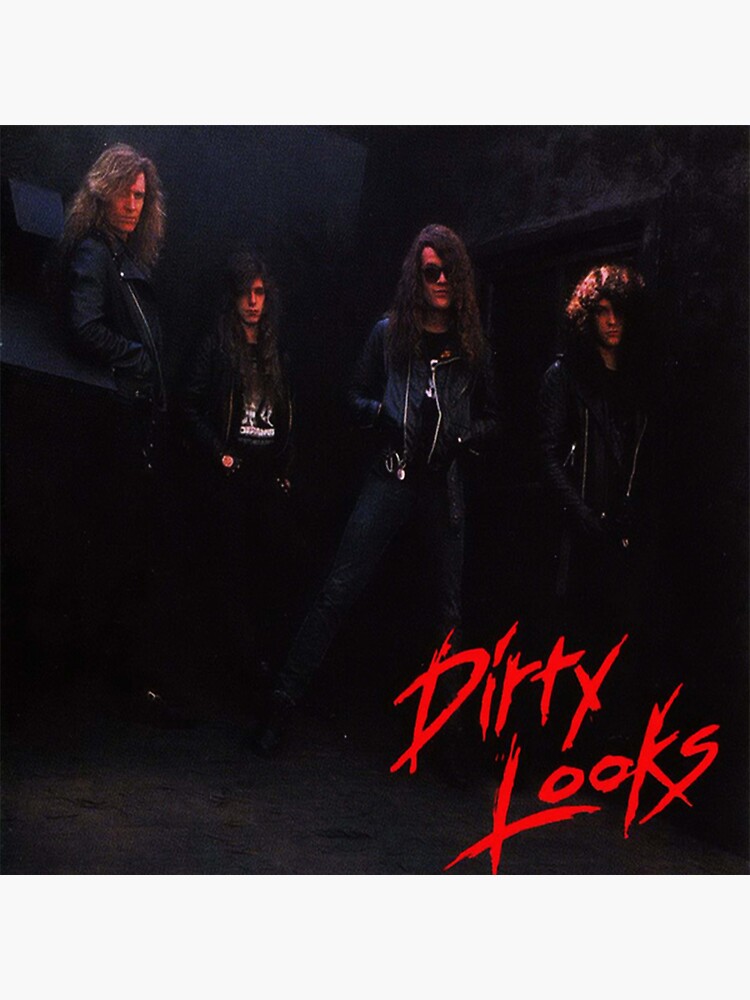 "Dirty Looks Band" Sticker by jdenison341 Redbubble