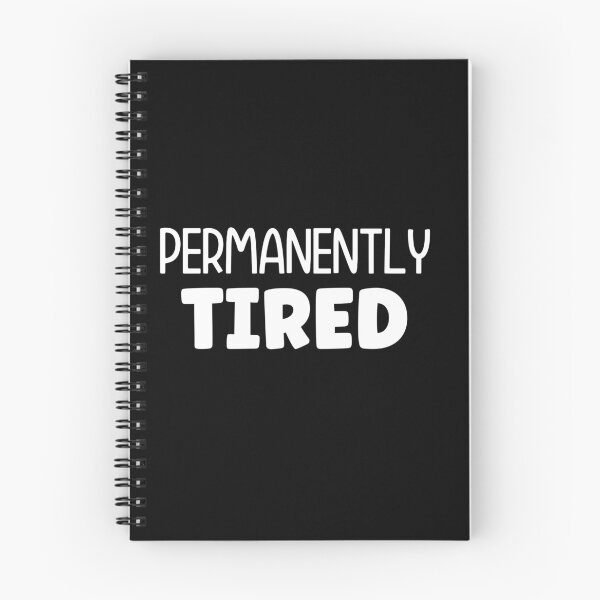Item preview, Permanently tired designed and sold by pnkpopcorn.